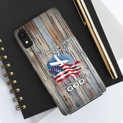 I Stand for the Flag but Kneel before God Phone Case