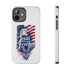 Jesus and Freedom Phone Case