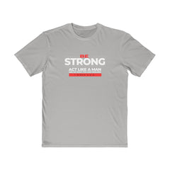 Mens Tee Be Strong and do what the Lord requires